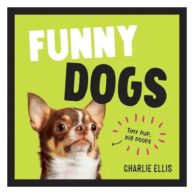 Funny Dogs - Charlie Ellis