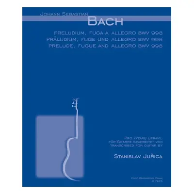 Preludium, fuga a allegro BWV 998 - Johann Sebastian Bach