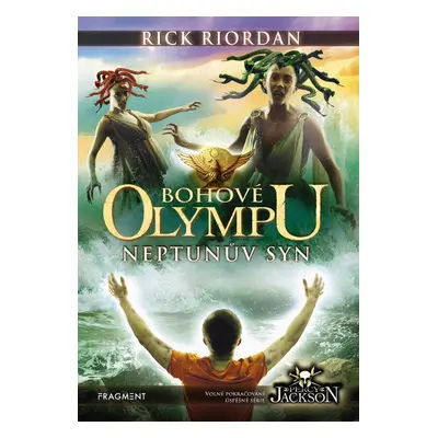 Bohové Olympu – Neptunův syn - Rick Riordan