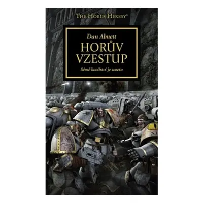 Horův vzestup - Dan Abnett