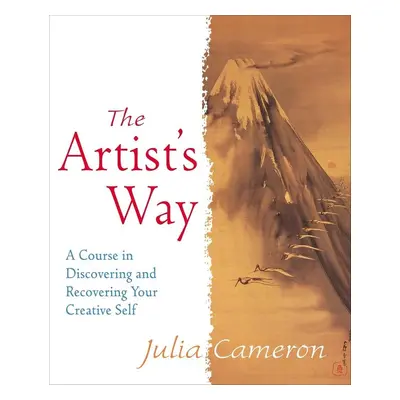 The Artist's Way - Julia Cameron