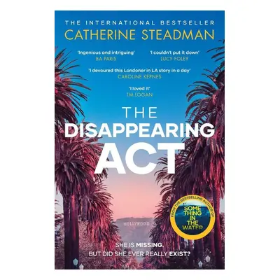 The Disappearing Act - Catherine Steadman