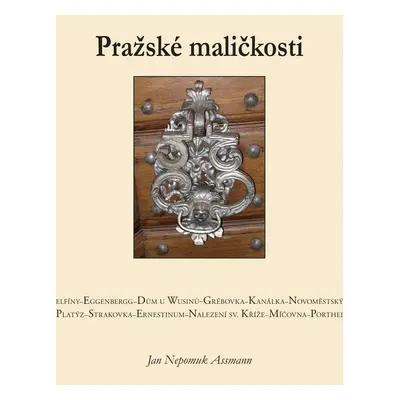 Pražské maličkosti - Jan Assman