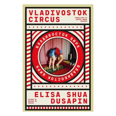 Vladivostok Circus - Christopher Moore