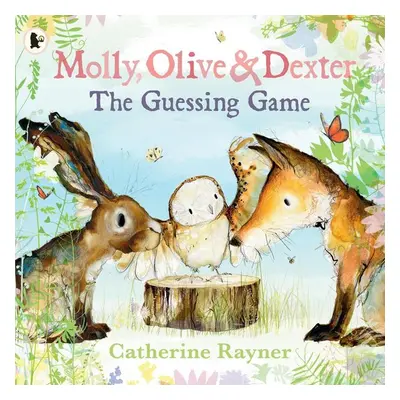 Molly, Olive and Dexter - Catherine Rayner