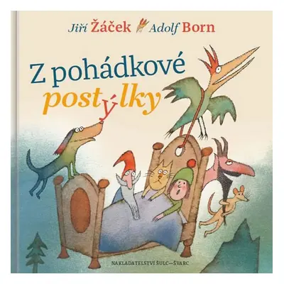 Z pohádkové postýlky - Jiří Žáček