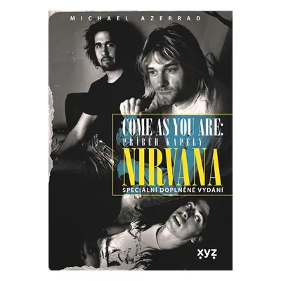 Nirvana. Come as you are - Michael Azerrad