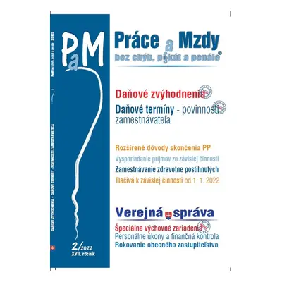 PAM 2/2022 - Daňové zvýhodnenia, Daňové termíny - Iveta Matlovičová