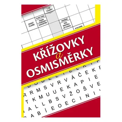 Křížovky a osmisměrky - Autor Neuveden