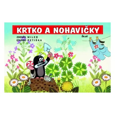 Krtko a nohavičky - Eduard Petiška