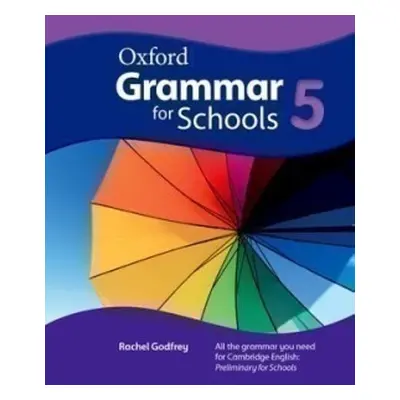 Oxford Grammar for Schools 5 Student´s Book with DVD-ROM - Autor Neuveden