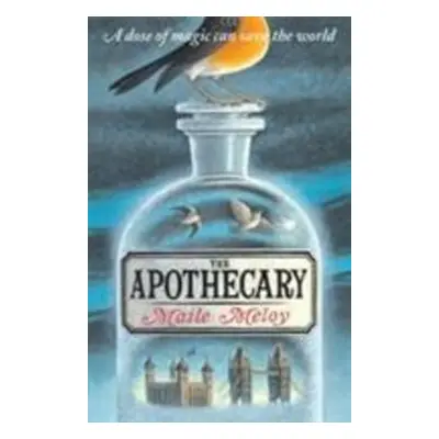 The Apothecary - Maile Meloy