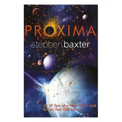 Proxima - Stephen Baxter