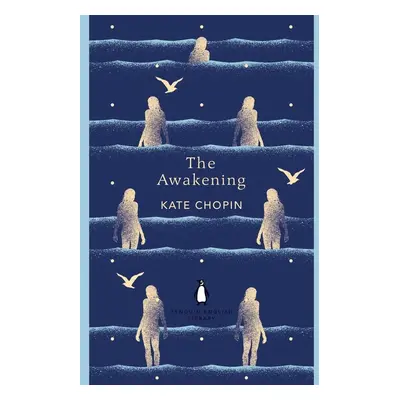 The Awakening - Kate Chopin