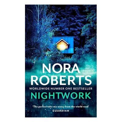 Nightwork - Nora Roberts