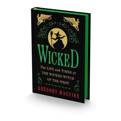 Wicked Collector's Edition - Gregory Maguire