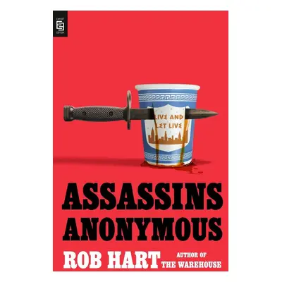 Assassins Anonymous - Rob Hart