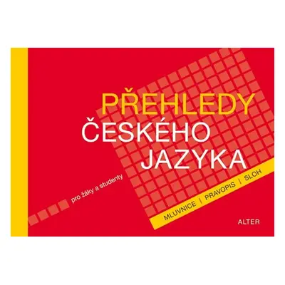 Přehledy českého jazyka - Autor Neuveden