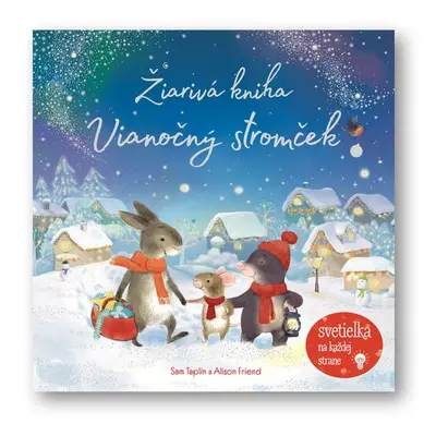 Žiarivá kniha Vianočný stromček - Autor Neuveden