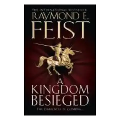 Chaoswar Saga 01. A Kingdom Besieged - Raymond E. Feist