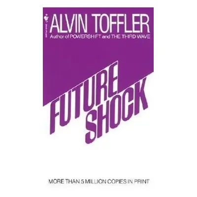 Future Shock - Alvin Toffler