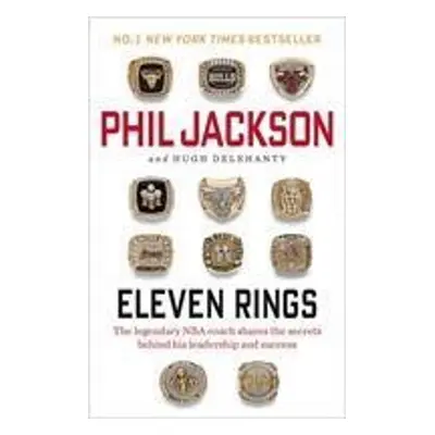 Eleven Rings - Phil Jackson