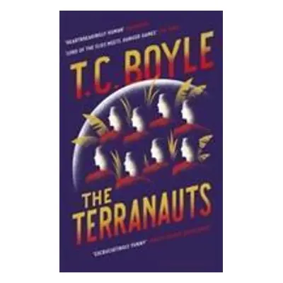 Terranauts - T. C Boyle