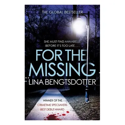 For the Missing - Lina Bengtsdotter