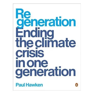 Regeneration - Paul Hawken