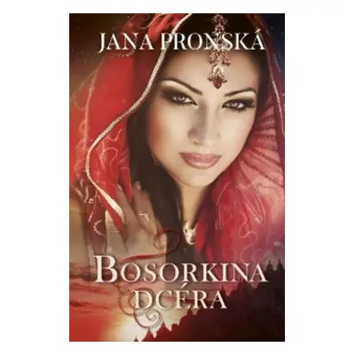 Bosorkina dcéra - Jana Pronská