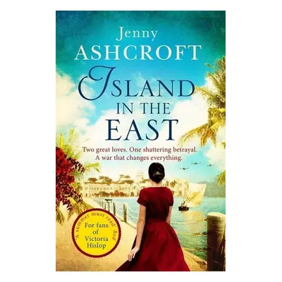 Island in the East - Jenny Ashcroft