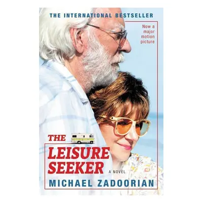 The Leisure Seeker [Movie Tie-In] - Michael Zadoorian