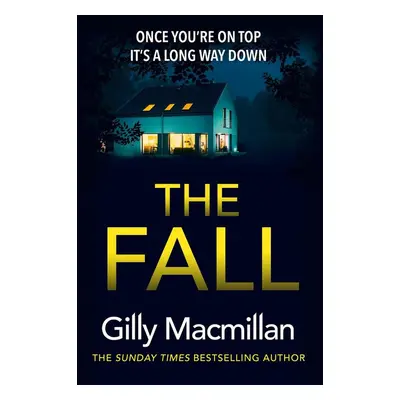 The Fall - Gilly MacMillan