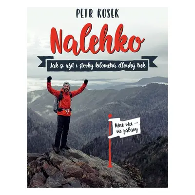 Nalehko - Petr Kosek