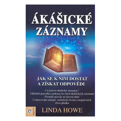 Ákášické záznamy - Linda Howe