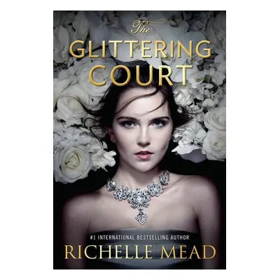 The Glittering Court 01 - Richelle Mead