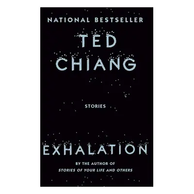 Exhalation - Ted Chiang