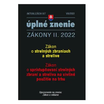 Aktualizácia II/7 2022 – Strelné zbrane a strelivo - Autor Neuveden