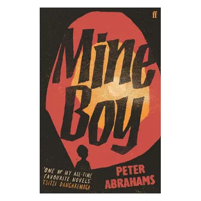 Mine Boy - Peter Abrahams