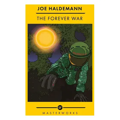 The Forever War - Joe Haldeman