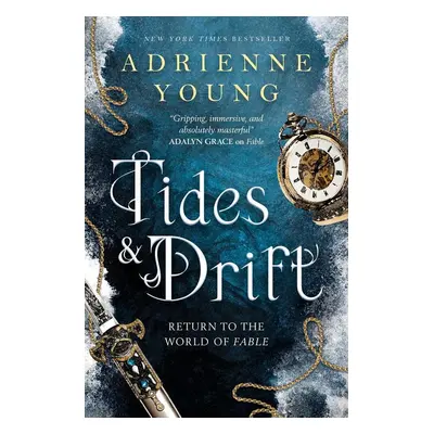 Tides & Drift - Adrienne Youngová