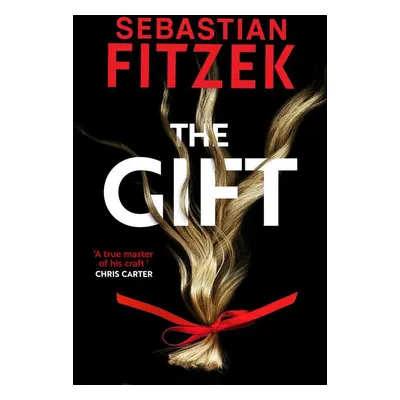 The Gift - Sebastian Fitzek