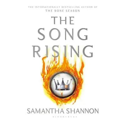 The Bone Season 03. The Song Rising - Samantha Shannonová