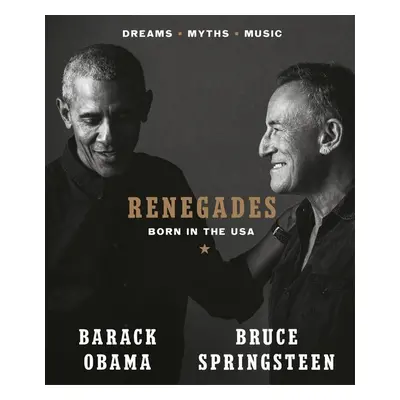 Renegades - Barack Obama