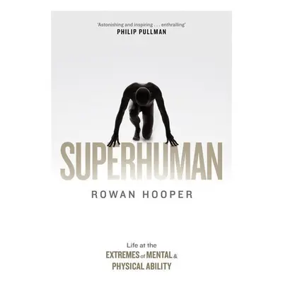 Superhuman - Rowan Hooper