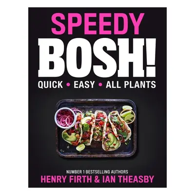 Speedy Bosh! - Henry Firth