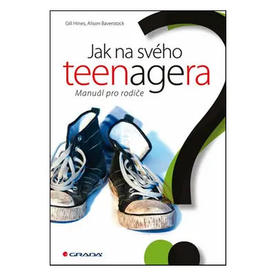 Jak na svého teenagera - Alison Baverstock