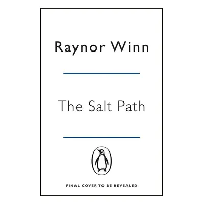 The Salt Path - Raynor Winn