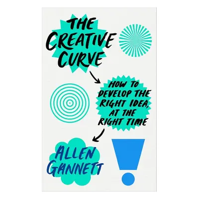 The Creative Curve - Allen Gannett