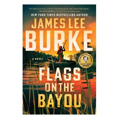 Flags on the Bayou - James Lee Burke